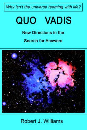 Cover image for Quo Vadis: New Directions in the Search for Answers