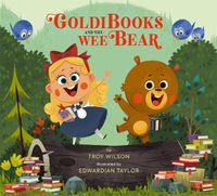 Cover image for Goldibooks and the Wee Bear