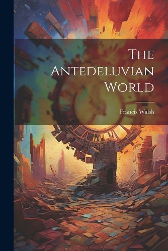 Cover image for The Antedeluvian World