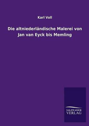 Cover image for Die altniederlandische Malerei von Jan van Eyck bis Memling