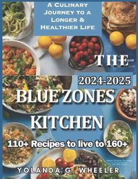 Cover image for Blue Zones Amercan Kitchen Cookbook 2024-2025