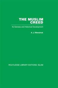 Cover image for The Muslim Creed: Its Genesis and Historical Development