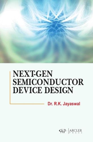 Cover image for Next-Gen Semiconductor Device Design