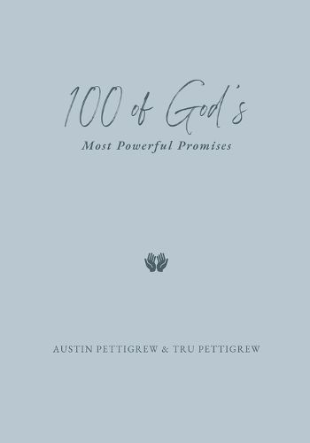 Cover image for 100 of God's Most Powerful Promises