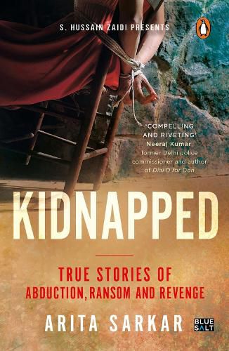 Cover image for Kidnapped: True Stories of Abduction, Ransom and Revenge