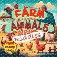 Cover image for Farm Animals Riddles and Coloring Pages for Kids