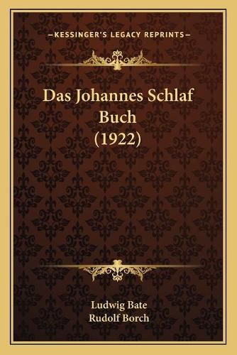 Das Johannes Schlaf Buch (1922)