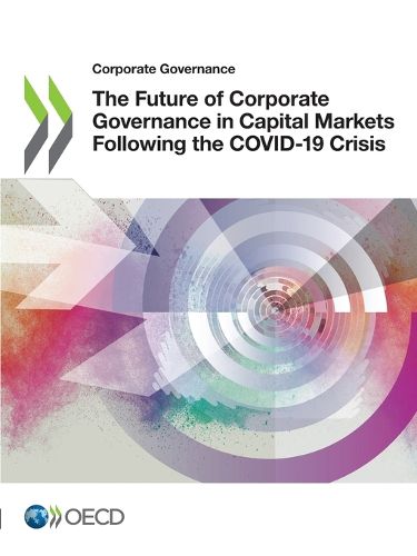 Cover image for The future of corporate governance in capital markets following the COVID-19 crisis