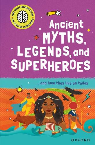 Cover image for Ancient Myths, Legends, and Superheroes