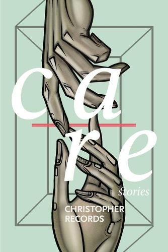 Cover image for Care: Stories