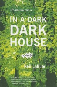 Cover image for In a Dark Dark House: A Play