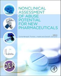 Cover image for Nonclinical Assessment of Abuse Potential for New Pharmaceuticals