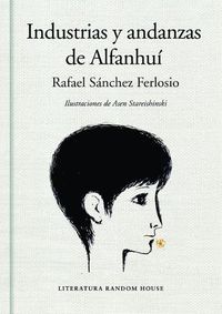 Cover image for Industrias Y Andanzas de Alfanhui / The Adventures of the Ingenious Alfanhui