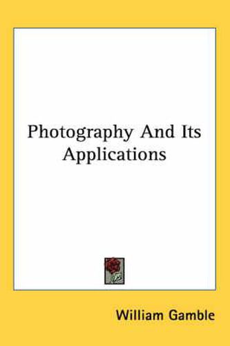 Cover image for Photography and Its Applications