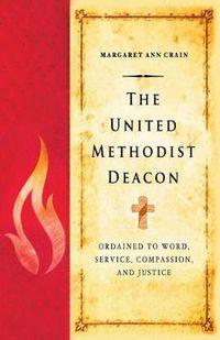 Cover image for The United Methodist Deacon