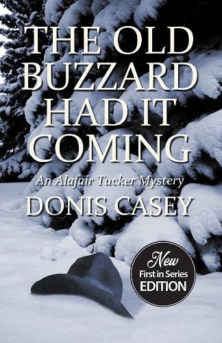 Cover image for The Old Buzzard Had It Coming