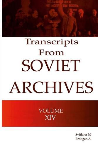 Cover image for Transcripts from the Soviet Archives VOLUME XIV-1934