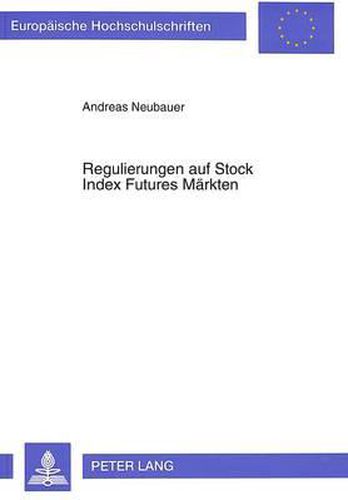 Regulierungen Auf Stock Index Futures Maerkten