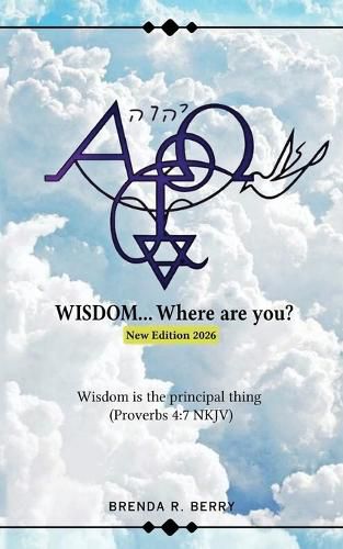 Cover image for WISDOM... Where are you?