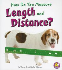 Cover image for How Do You Measure Length and Distance? (Measure it!)