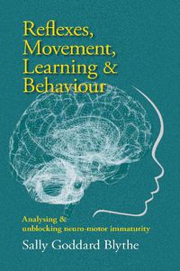 Cover image for Reflexes, Movement, Learning & Behaviour