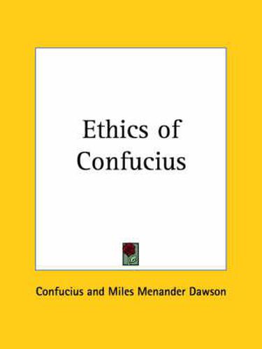 Cover image for Ethics of Confucius (1915)