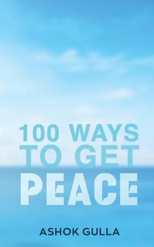 100 Ways to Get Peace