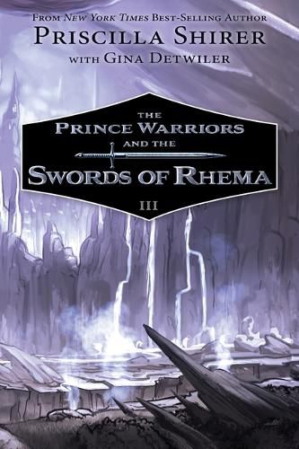 Cover image for Prince Warriors and the Swords of Rhema, The