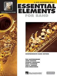 Cover image for Essential Elements for Band - Book 1 - Alto Sax: Comprehensive Band Method