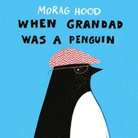 Cover image for When Grandad Was a Penguin