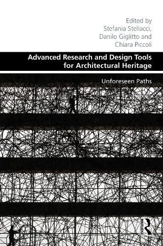 Cover image for Advanced Research and Design Tools for Architectural Heritage