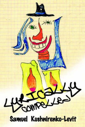 Cover image for Lyrically Compelled