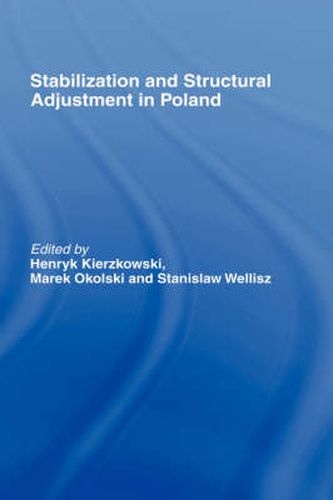 Cover image for Stabilization and Structural Adjustment in Poland