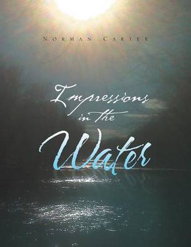 Cover image for Impressions in the Water