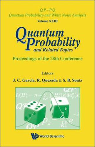 Cover image for Quantum Probability And Related Topics - Proceedings Of The 28th Conference