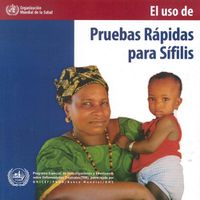 Cover image for El USO de Las Pruebas Rapidas Para Sifilis