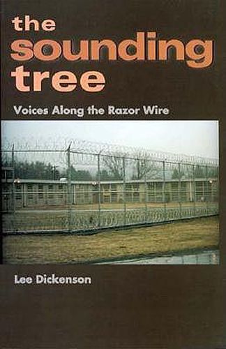 Cover image for The Sounding Tree: Voices Along the Razor Wire