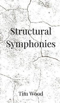 Cover image for Structural Symphonies