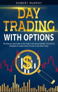 Cover image for Day Trading with options