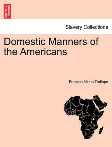 Cover image for Domestic Manners of the Americans