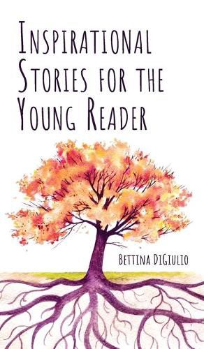 Cover image for Inspirational Stories for the Young Reader