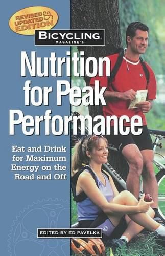 Cover image for Bicycling Magazine's Nutrition For Peak Performance