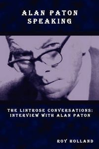 Cover image for Alan Paton Speaking