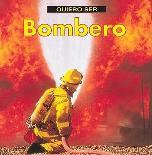 Cover image for Quiero Ser Bombero