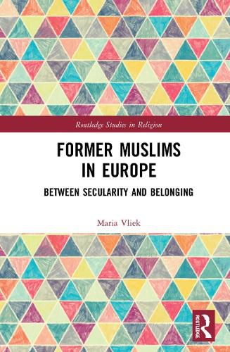 Cover image for Former Muslims in Europe: Between Secularity and Belonging