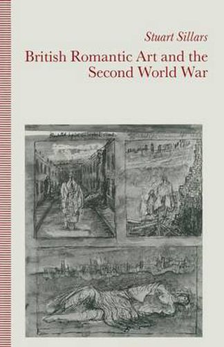 Cover image for British Romantic Art and the Second World War