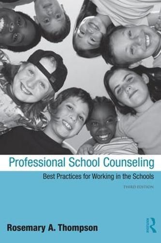 Cover image for Professional School Counseling: Best Practices for Working in the Schools, Third Edition