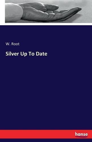 Cover image for Silver Up To Date