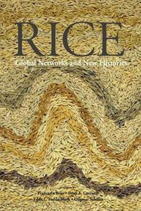 Cover image for Rice: Global Networks and New Histories