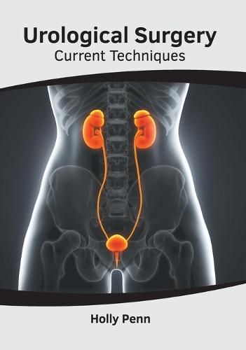 Cover image for Urological Surgery: Current Techniques